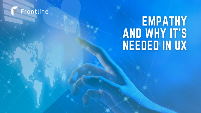 Empathy is a human characteristic that's a vital point in designing great UX.