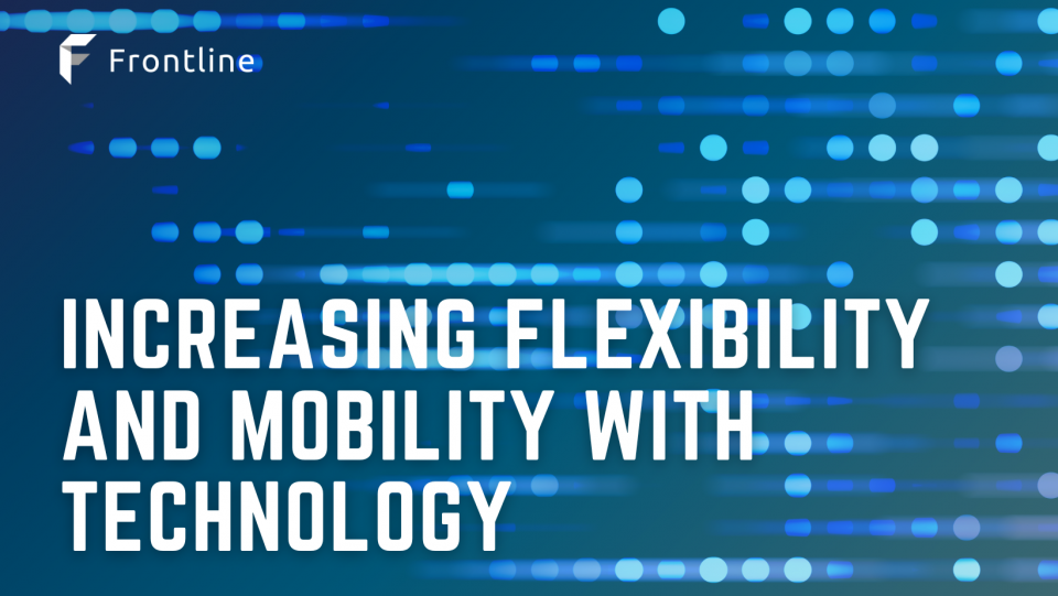 Today's workforce is extra-mobile and flexible thanks to developments in the IT industry.