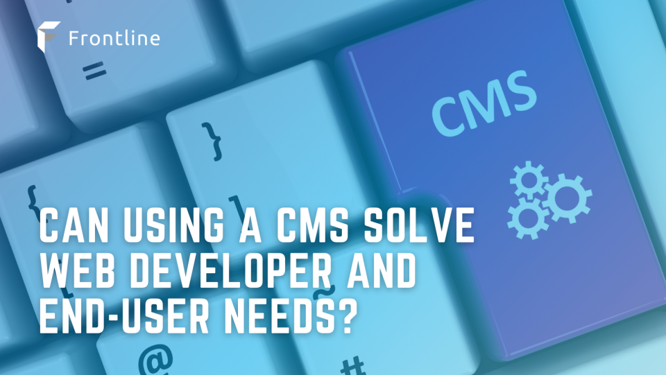 CMS is a Win-Win Solution