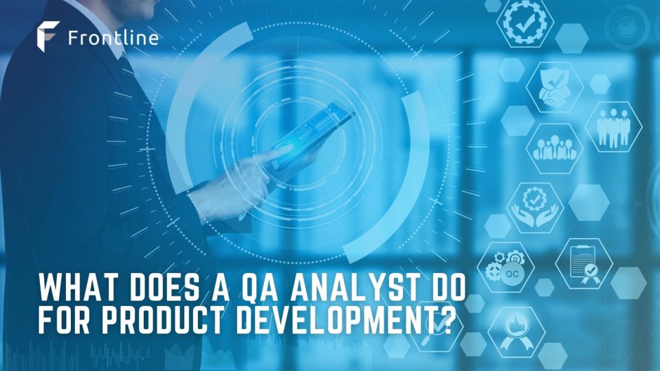 QA Analysts have an important role in making sure products turn out great.