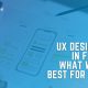 UX Designers in Finding What Works Best for Users
